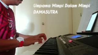 Umpama mimpi dalam mimpi Damasutra cover [upl. by Aldredge]