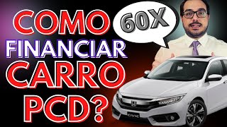 Tudo sobre como financiar um carro PCD Quais as linhas de crédito e requisitos do financiamento PCD [upl. by Esiuolyram]