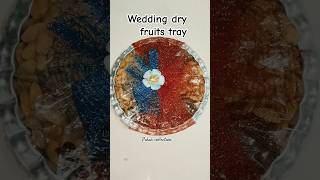 Decorate dry fruit tray in 2min weddingpacking [upl. by Errehs]