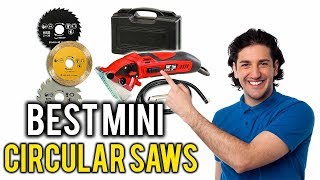 TOP 5 Best Mini Circular Saws Review 2019  A Proper Guideline [upl. by Archangel456]