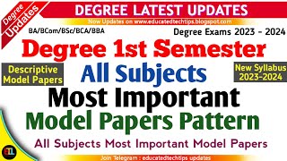 Degree Semester 1  All Subjects Model Papers Pattern  UG 1st Sem Important Model Papers 20232024 [upl. by Grati812]