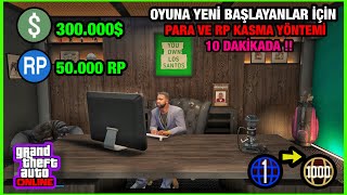 Gta 5 Online  YENİ BAŞLAYANLAR İÇİN 10 DAKİKADA 300000 PARA VE RP KASMA YÖNTEMİ [upl. by Uball]