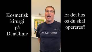 KOSMETISK OPERATION PÅ DANCLINIC [upl. by Nomzzaj]