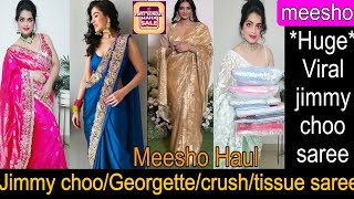 MEESHO JIMMY CHOO SAREE HAUL Viral Jimmy Choo Georgette Crush Saree meesho saree sareehaul [upl. by Waterer677]