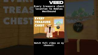 Every treasure chest in Westbound westbound gaming roblox shorts [upl. by Arten680]