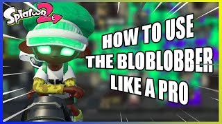 How to Use the Bloblobber LIKE A PRO Kinda [upl. by Nwahsid]