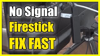 How to Fix No Signal on Amazon Firestick Fast Tutorial [upl. by Esmerelda614]