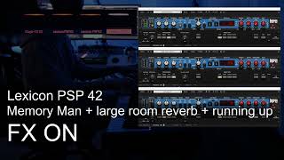 Lexicon PSP 42 v2 ON vs OFF [upl. by Edrick443]