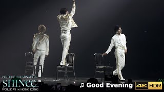 4K Good Evening  SHINee 샤이니 WORLD VIHong Kong240316 [upl. by Nnyleimaj]