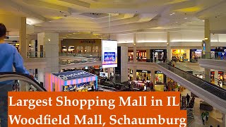 Largest Shopping Mall in Chicago  Woodfield Mall  Schaumburg IL  Walking Tour [upl. by Merline861]