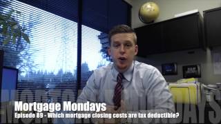 What mortgage closing costs are tax deductible  Mortgage Mondays 89 [upl. by Nerat]