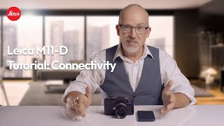 Leica M11D  Tutorial Connectivity [upl. by Imena]