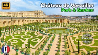 🇫🇷 Château de Versailles Park amp Gardens Amasing Walking Tour 4K60 fps [upl. by Atalaya]