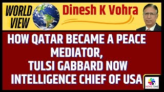 How Qatar Became a Peace Mediator Tulsi Gabbard now Intelligence Chief of USA [upl. by Celeski]