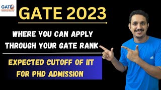 GATE 2023 PHD ADMISISONS  GATE RANK IN IIT FOR PHD ADMISISONS  PHD ADMISSIONS FOR LOW GATE SCORE [upl. by Howie]