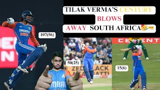 TILAK VERMAS CENTURY BLOWS AWAY SOUTH AFRICA🥳😶‍🌫️INDIA VS SOUTH AFRICA 3RD T20I [upl. by Aicena]