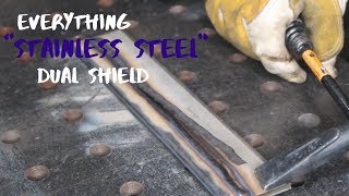 Everything Stainless Steel Dual Shield Flux Core fluxcore welding [upl. by Nevet]