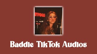 Baddie TikTok Audios Mashup [upl. by Pardoes]