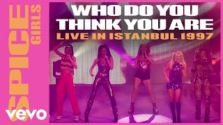 Spice Girls  Who Do You Think You Are Live In Istanbul  1997 [upl. by Pettifer]