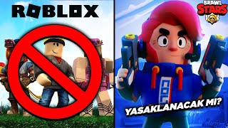 ROBLOX YASAKLANDI BRAWL STARS NE ZAMAN KAPANACAK Kapanacak mı [upl. by Rudiger]