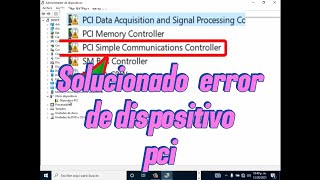 SOLUCIONADO ERROR DE DISPOSITIVO PCI SOLUCIONADO [upl. by Etsyrk]