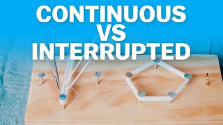 Simple Continuous Vs Simple Interrupted Suture Pattern [upl. by Siger]