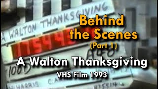 A Glimpse Behind the Scenes The Making of The Waltons Thanksgiving 1993 Part 1 [upl. by Nayllij]