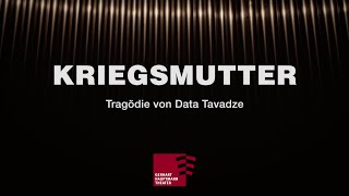 »Kriegsmutter« Trailer GerhartHauptmannTheater GörlitzZittau [upl. by Jayson]