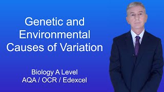 A Level Biology Revision quotGenetic and Environmental Causes of Variationquot [upl. by Imalda]