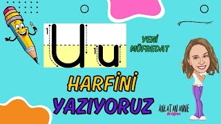 1 Sınıf “ uU “ Harfi Yazımı Yeni Müfredat  Maarif Modeli birincisınıf yazma [upl. by Enomas]