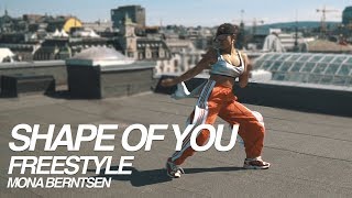 Shape Of You  Ed Sheeran Major Lazer  Mona Berntsen Freestyle [upl. by Burty51]