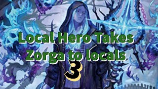 Locals Hero Zorga 3 [upl. by Gurl586]