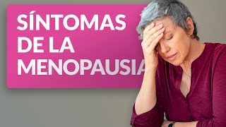 Síntomas de la menopausia  físicos y emocionales [upl. by Anilag439]