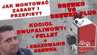 🔥Kocioł Drewko Plus vs drewko 🔥Pellet vs 🔥Drewno vs 🔥Dwapaliwa 🔥Zasady i Przepisy kociołnapellet [upl. by Bail]