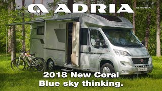 2018 New Adria Coral Blue sky thinking Lifestyle video [upl. by Heyer]