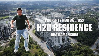 PROPERTY REVIEW 052  H20 RESIDENCE ARA DAMANSARA [upl. by Rebah]