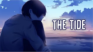 「Nightcore」→ The Tide Lyrics by Rosendale [upl. by Indnahc997]