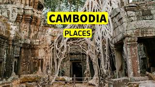 Top 10 Must Visit Destinations in Cambodia  2024 [upl. by Lissner]