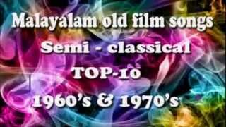 Malayalam old film songs semi classical non stop 1970 [upl. by Hanna296]