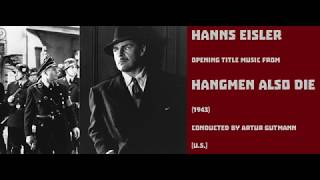 Hanns Eisler Hangmen Also Die 1943 [upl. by Ennasil312]