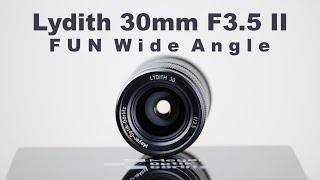 Lydith 30mm F35 II –FUN wide angle youve probably never heard of [upl. by Eelinej]