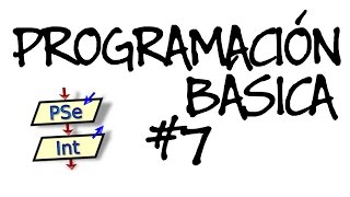 CURSO PROGRAMACIÓN BÁSICA PSEINT 7  EJERCICIO DE EXAMEN 1 [upl. by Euqinotna847]