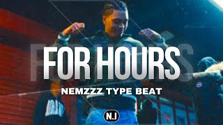 FREE Nemzzz x Central Cee Type Beat  quotFor Hoursquot  Sample Chill Drill Type Beat 2024 [upl. by Anilat]