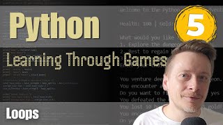 Python 5  Loops  Game On Learn Python from Scratch [upl. by Aneger]