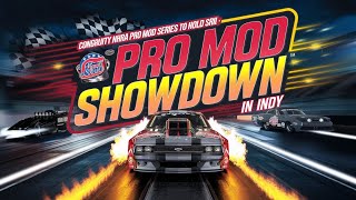 Congruity NHRA Pro Mod Series to hold SRI Pro Mod Showdown in Indy [upl. by Ikim802]