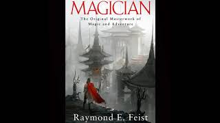 Magician  Full Audiobook  Raymond E Feist Part 1 of 3 [upl. by Graehl]