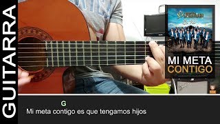 Como tocar quotMi Meta Contigoquot de Banda Los Sebastianes en Guitarra Acústica  Tutorial HD ACORDES [upl. by Gastineau]