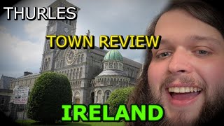 TOWN REVIEW Thurles CoTipperary  Very Hot Town [upl. by Taddeusz]