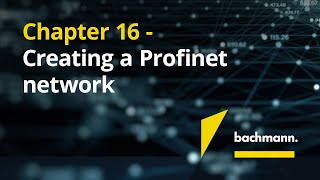 Chapter 16  Creating a Profinet network [upl. by Artemed]