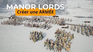 Créer une armée  Manor Lords [upl. by Ariam]